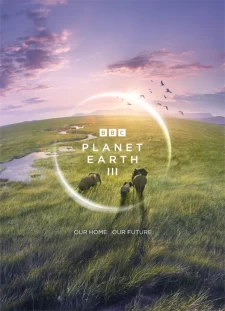 地球脉动 第三季 / Planet Earth III 原盘 Remux 简体中文/繁体中文/简英双语/繁英双语中文字幕 【BBC经典大作的新篇 大卫·爱登堡解说】